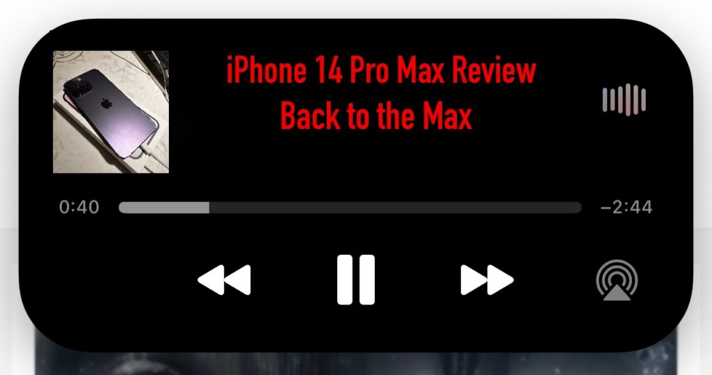 The New iPhone 14 Pro Max Impressions - Back to the Max 4 iPhone 14 Pro Max review banner