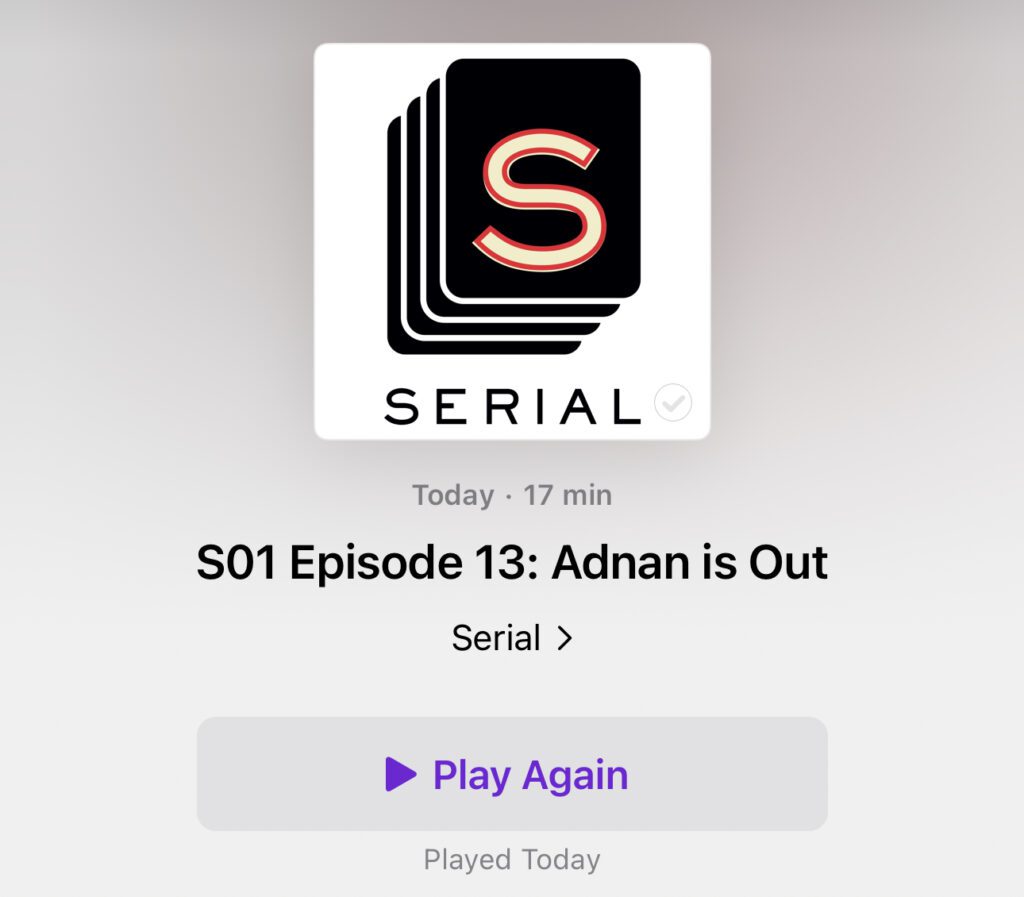 Serial Podcast | Adnan Syed Update | Finally, He's Been Freed 6 podcast episode page of Serial Podcast Adnan Syed update episode