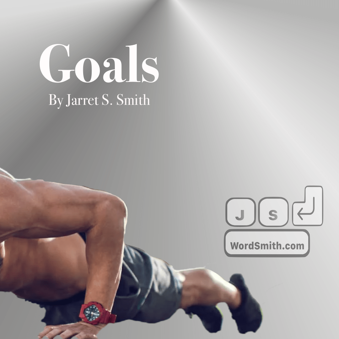 #Goals – A Quick Short Story