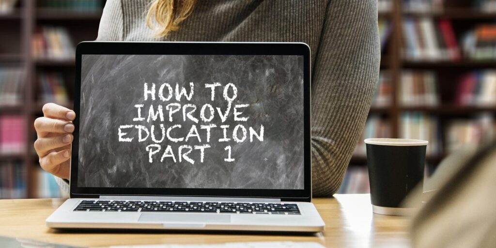 Here’s How I Would Improve Education: Part 1 4 Improve Education Banner Part 1.456de3511c554bf98dc7d5b7e51d588c