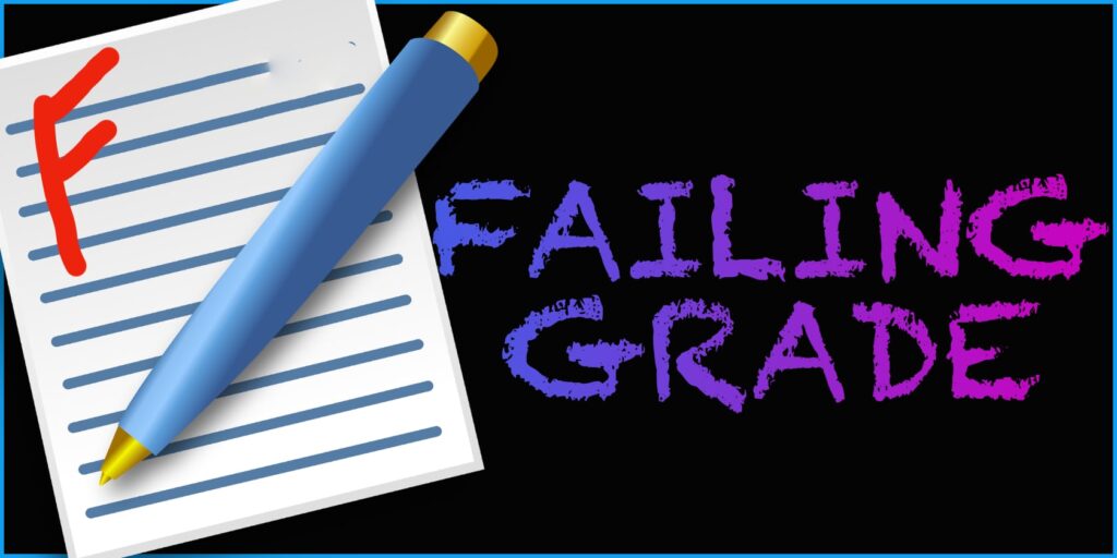 Failing Grade - I Don’t Think You Understand the Assignment 10 A Failing Grade on a paper next to the words Failing Grade