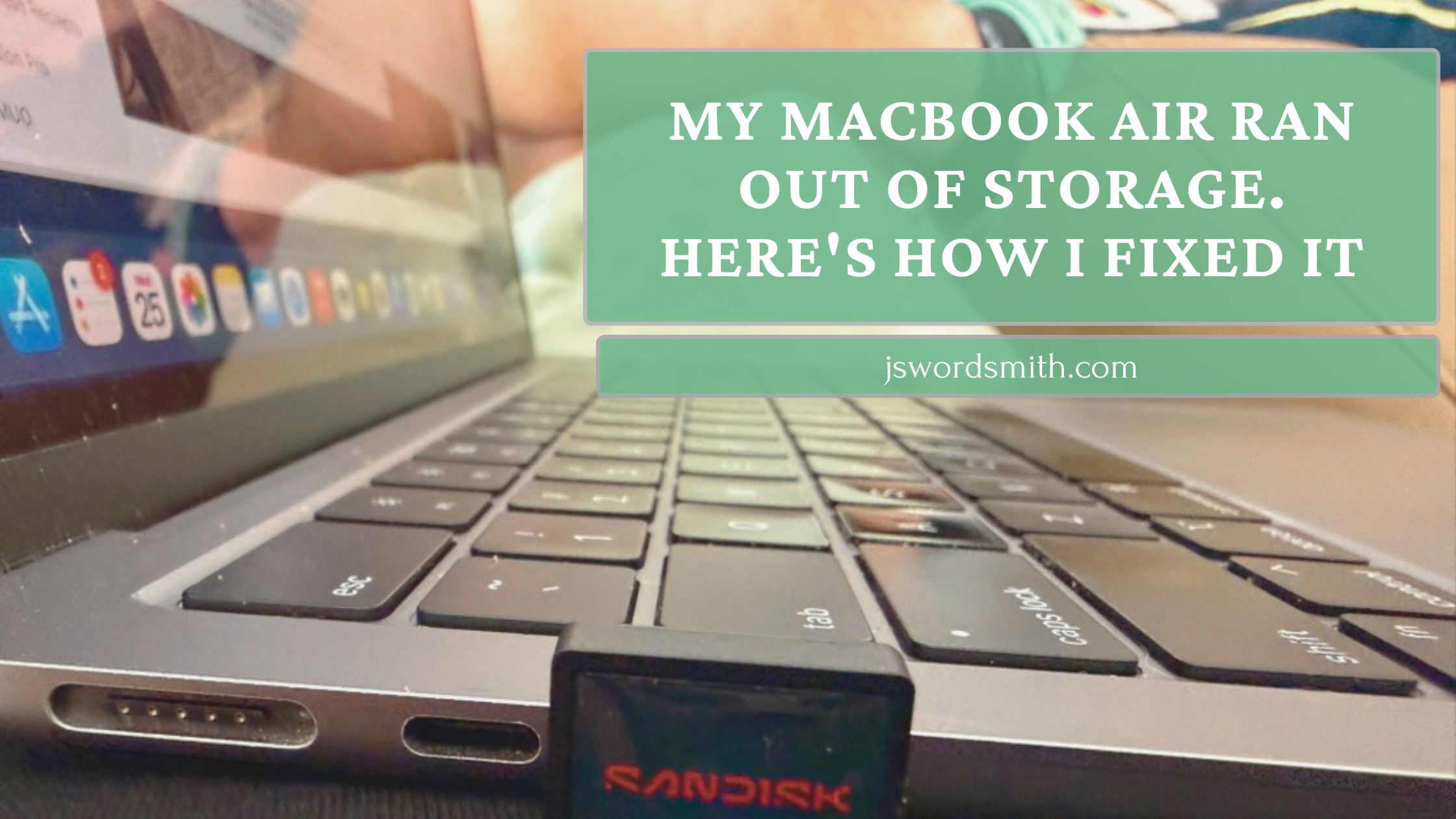 MacBook Air Storage Full - Here's How I Fixed It 1 SanDisk Extreme Fit USB-C flash drive plugged into a MacBook Air