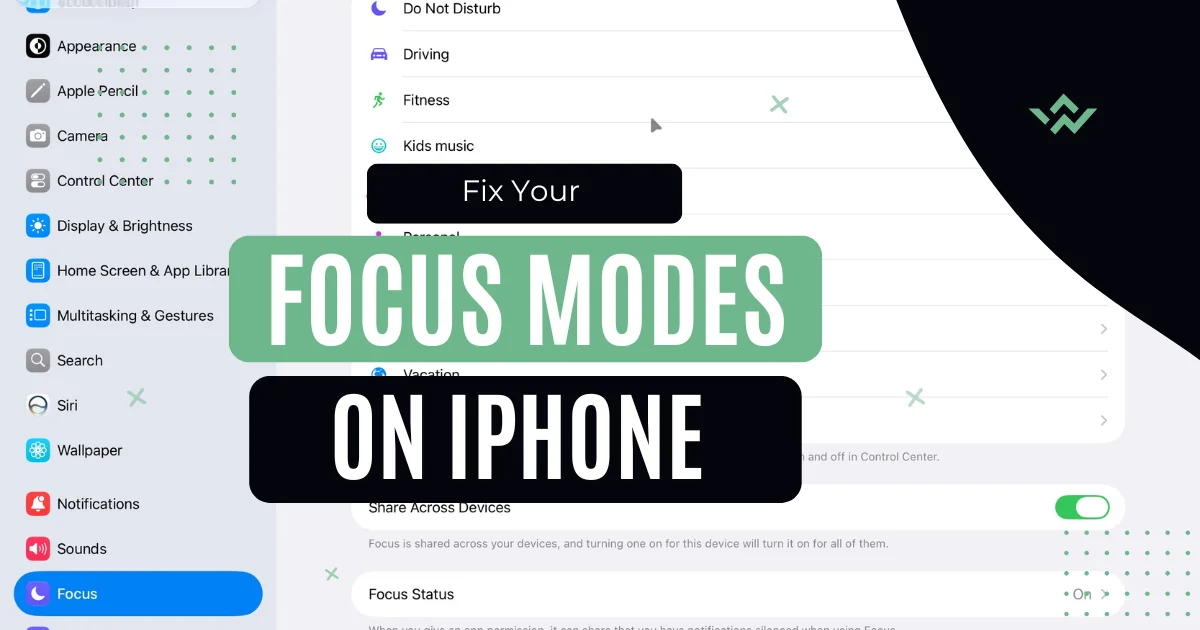 Fix Your Focus Modes On iPhone